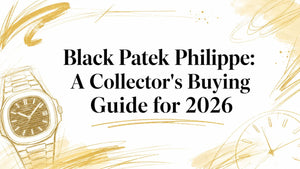 Black Patek Philippe: A Collector's Buying Guide for 2026