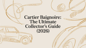 Cartier Baignoire: The Ultimate Collector's Guide (2026)