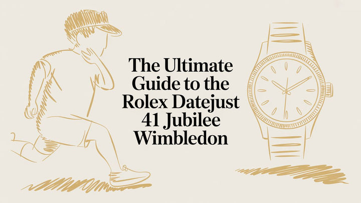 The Ultimate Guide to the Rolex Datejust 41 Jubilee Wimbledon